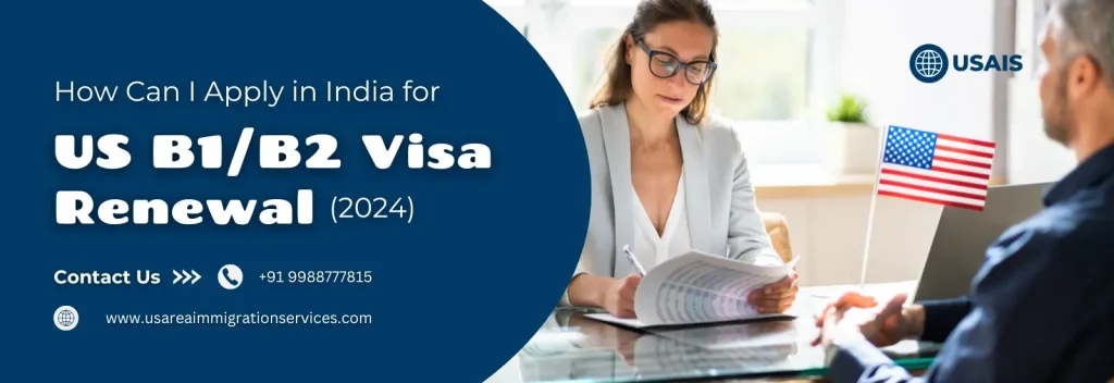 US-b1-b2-Visa-Renewal