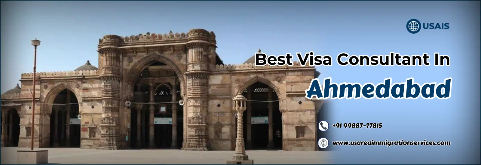 Benefits Of Hiring The Best Visa Consultant In Ahmedabad