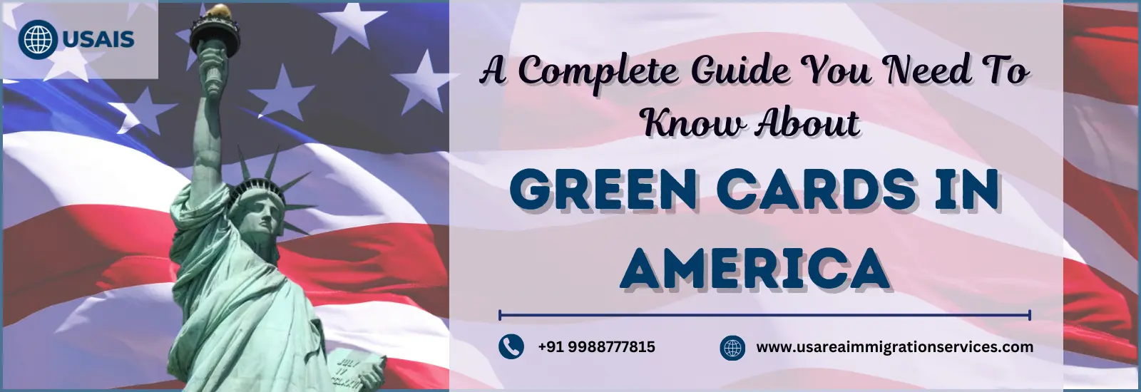 A Complete Guide You Need To Know About Green Cards In America