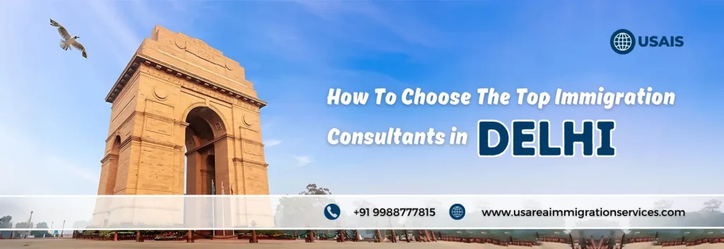 Top Immigration Consultants In Delhi