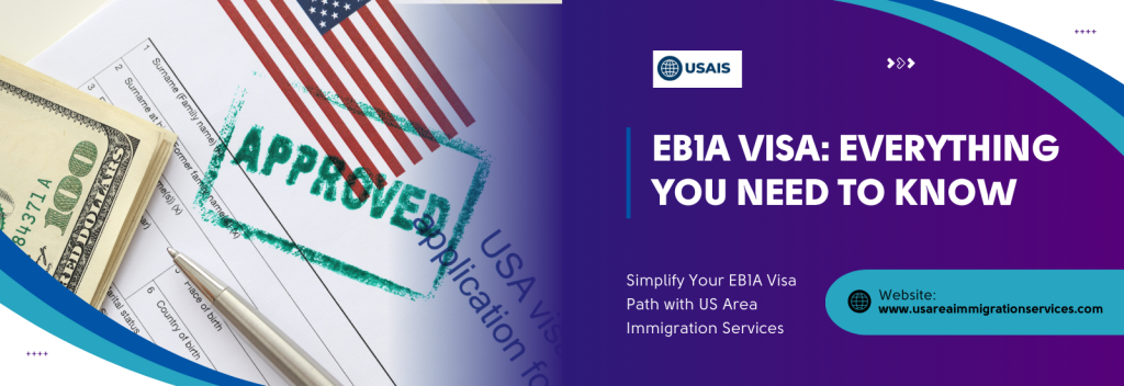 EB1A Visa Everything You Need To Know