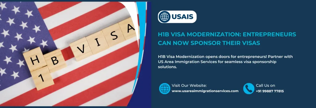 H1B Visa Modernization Entrepreneurs Can Now Sponsor Their Visas