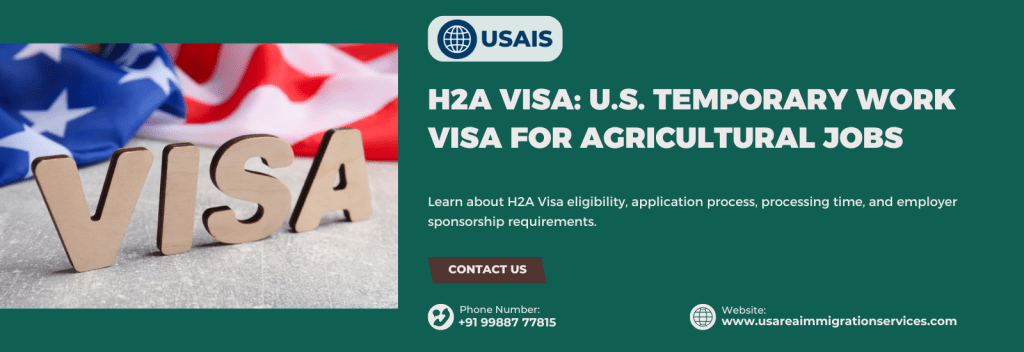 H2A Visa for Temporary Agricultural Workers