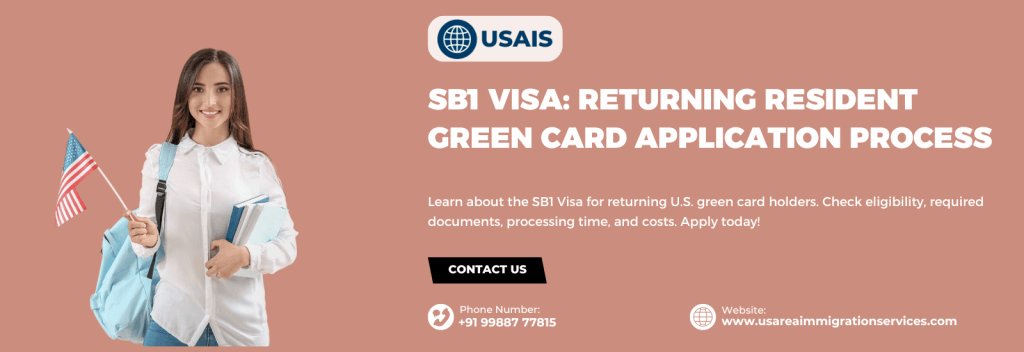 SB1 Visa Application Process