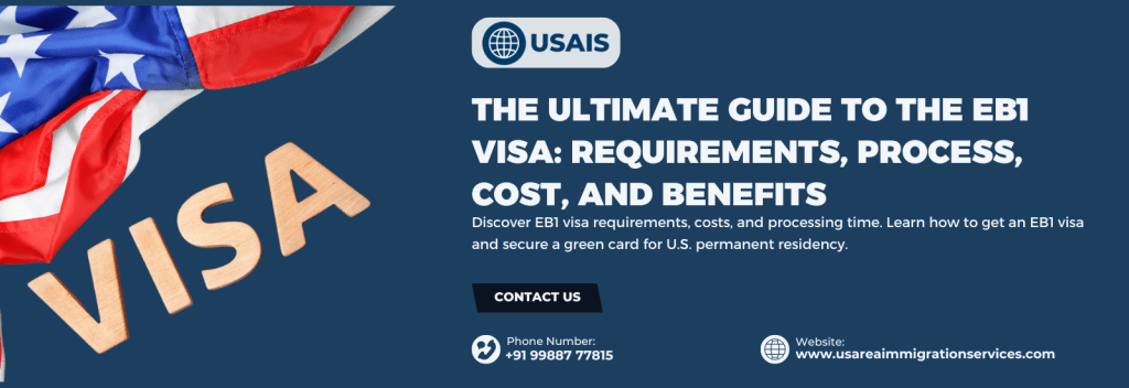 EB1 Visa Requirements and Process