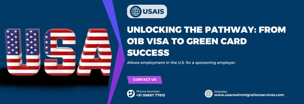 O1B Visa to Green Card